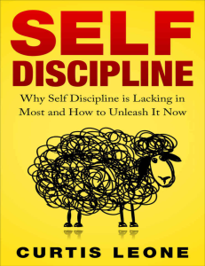 Self Discipline: How to Develop It and Achieve Goals