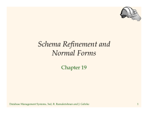 Schema Refinement and Normal Forms - Database Management