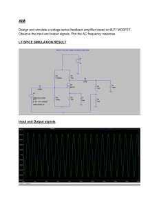 Voltage Series Feedback Amplifier LT SPICE Simulation