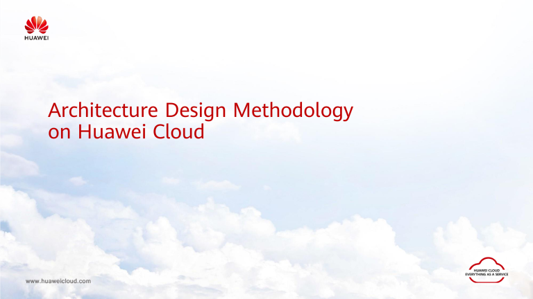 Architecture Design Methodology on Huawei Cloud