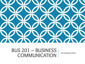 BUS 201 Business Communication: An Introduction