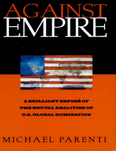Against Empire: U.S. Global Domination Expos&eacute;