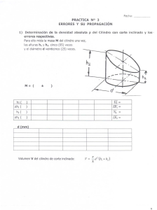 Practica 3: Errores y Propagaci&oacute;n en Densidad de Cilindro