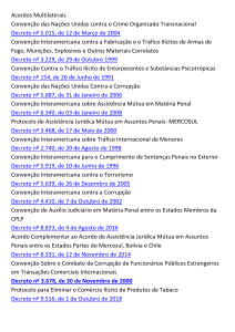 Acordos Multilaterais: Conven&ccedil;&otilde;es e Decretos Brasileiros