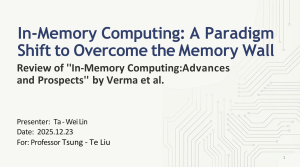 In-Memory Computing: Paradigm Shift to Overcome Memory Wall