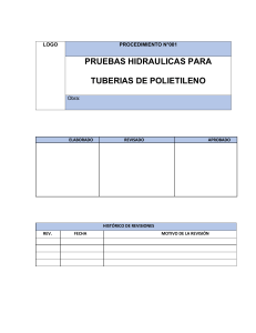 Procedimiento 001: Pruebas Hidr&aacute;ulicas para Tuber&iacute;as de Polietileno