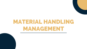 Material Handling Management: Equipment, Factors, and Challenges