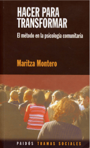 Hacer para transformar: m&eacute;todo en psicolog&iacute;a comunitaria