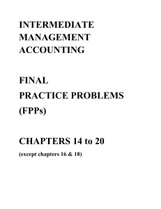 Intermediate Management Accounting Practice Problems