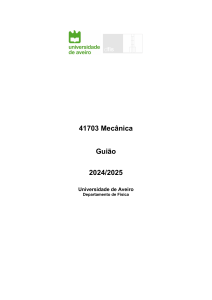 Gui&atilde;o de Mec&acirc;nica 2024/2025 - Universidade de Aveiro