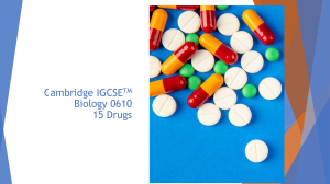 Cambridge IGCSE Biology 0610: Drugs & Antibiotics