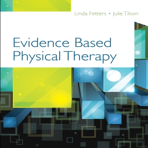 Evidence Based Physical Therapy Textbook