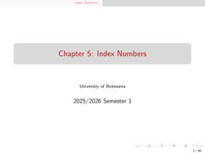 Chapter 5: Index Numbers - University of Botswana