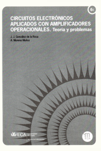 Circuitos Electr&oacute;nicos con Amplificadores Operacionales: Teor&iacute;a y Problemas