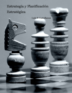 Estrategia y Planificaci&oacute;n Estrat&eacute;gica - Luis R Castellanos