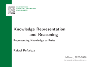 Knowledge Representation and Reasoning: Rules for KR