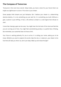 The Compass of Tomorrow: A Motivational Speech on Dreams and Goals
