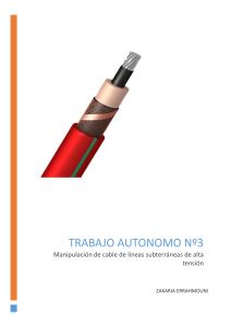 Manipulaci&oacute;n de cables de alta tensi&oacute;n subterr&aacute;neos