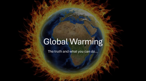 Global Warming: Truth and Actions