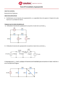 Tarea 4: Linealidad y Superposici&oacute;n en Circuitos El&eacute;ctricos