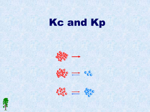 Kc and Kp: Chemical Equilibrium Constants