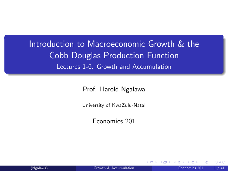 Macroeconomic Growth & Cobb Douglas Production Function