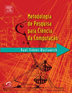 Metodologia de Pesquisa para Ci&ecirc;ncia da Computa&ccedil;&atilde;o