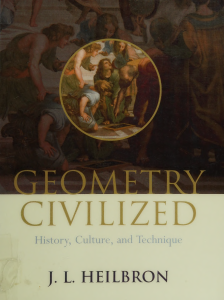 Geometry Civilized: History, Culture, Technique