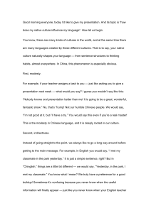 How Native Culture Influences Language: A Chinese Perspective