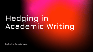 Hedging in Academic Writing
