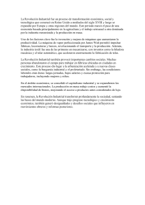 La Revoluci&oacute;n Industrial: Transformaci&oacute;n Econ&oacute;mica y Social