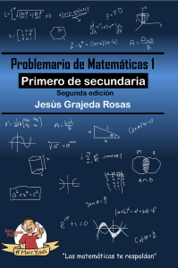 Problemario de Matem&aacute;ticas 1 - Primero de Secundaria