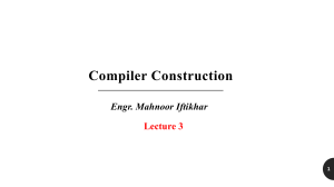 Compiler Construction Lecture 3: Lexical Analyzer
