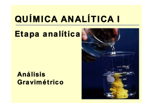 An&aacute;lisis Gravim&eacute;trico en Qu&iacute;mica Anal&iacute;tica I