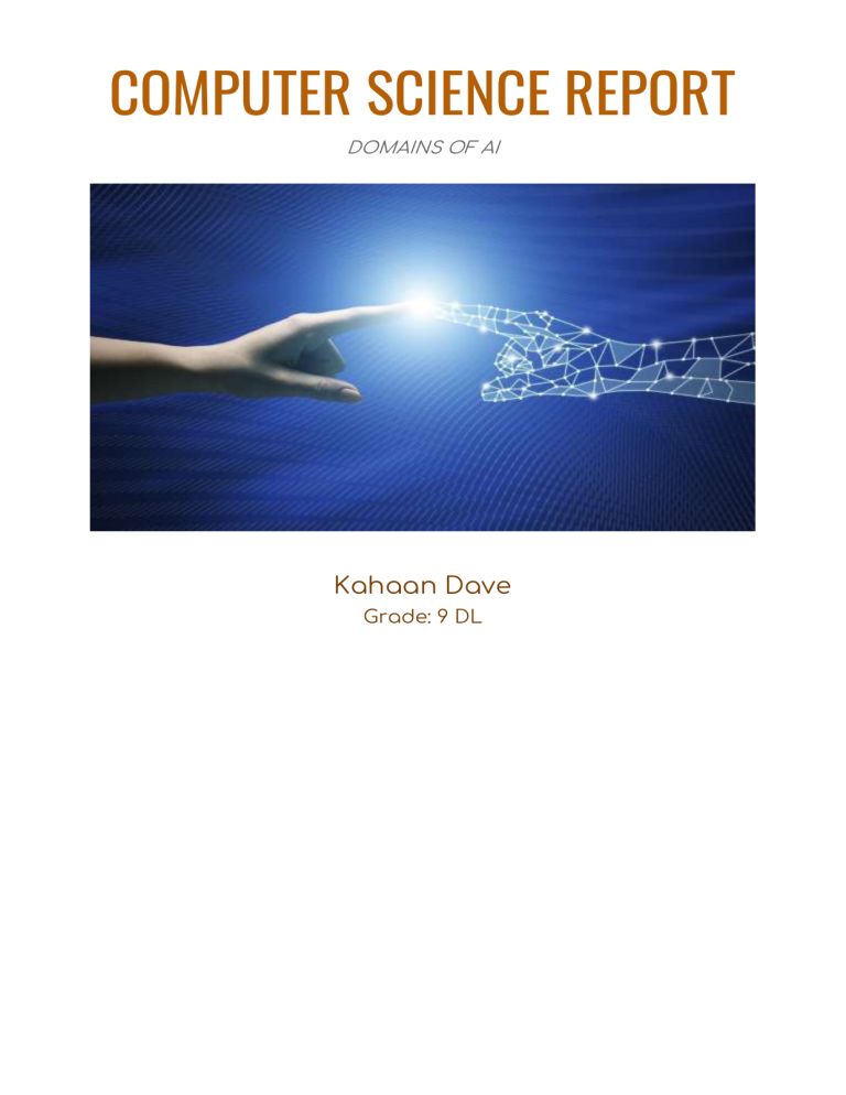Computer Science Report: Domains of AI