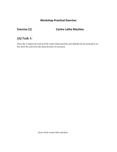 Workshop Practical Exercise: Centre Lathe Machine