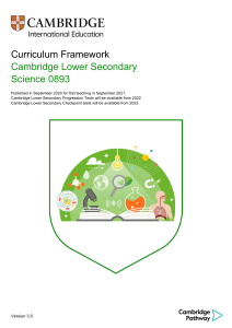 Cambridge Lower Secondary Science 0893 Curriculum Framework