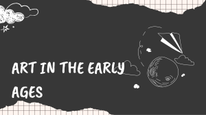 Art in the Early Ages: Prehistoric and Ancient Art