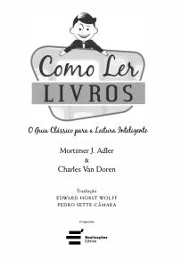 Como Ler Livros: Guia Cl&aacute;ssico para Leitura Inteligente