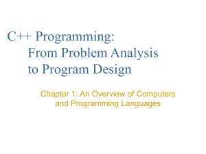 C++ Programming: From Problem Analysis to Program Design Chapter 1