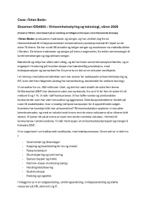 Case &laquo;Toten Beds&raquo;: Virksomhetsstyring og teknologi eksamen