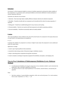Chemical Engineering Distillation: Entrainers, K Values, Tray Calculations