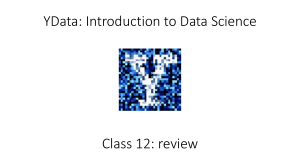 YData Introduction to Data Science Class 12 Review