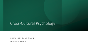 Cross-Cultural Psychology PSYCH 108 Lecture Notes
