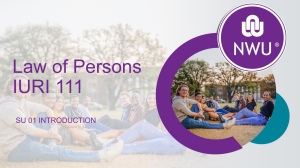 Law of Persons IURI 111: Introduction to Module