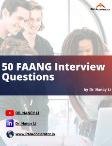 50 FAANG Interview Questions for Product Managers