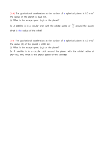 Physics Gravitation Problems: Escape Speed & Orbital Motion