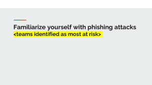 Phishing Attacks: Awareness and Prevention Guide