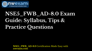 NSE5_FWB_AD-8.0 Exam Guide: Syllabus, Tips & Practice Questions