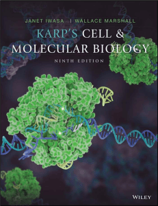 Karp's Cell & Molecular Biology Ninth Edition Textbook